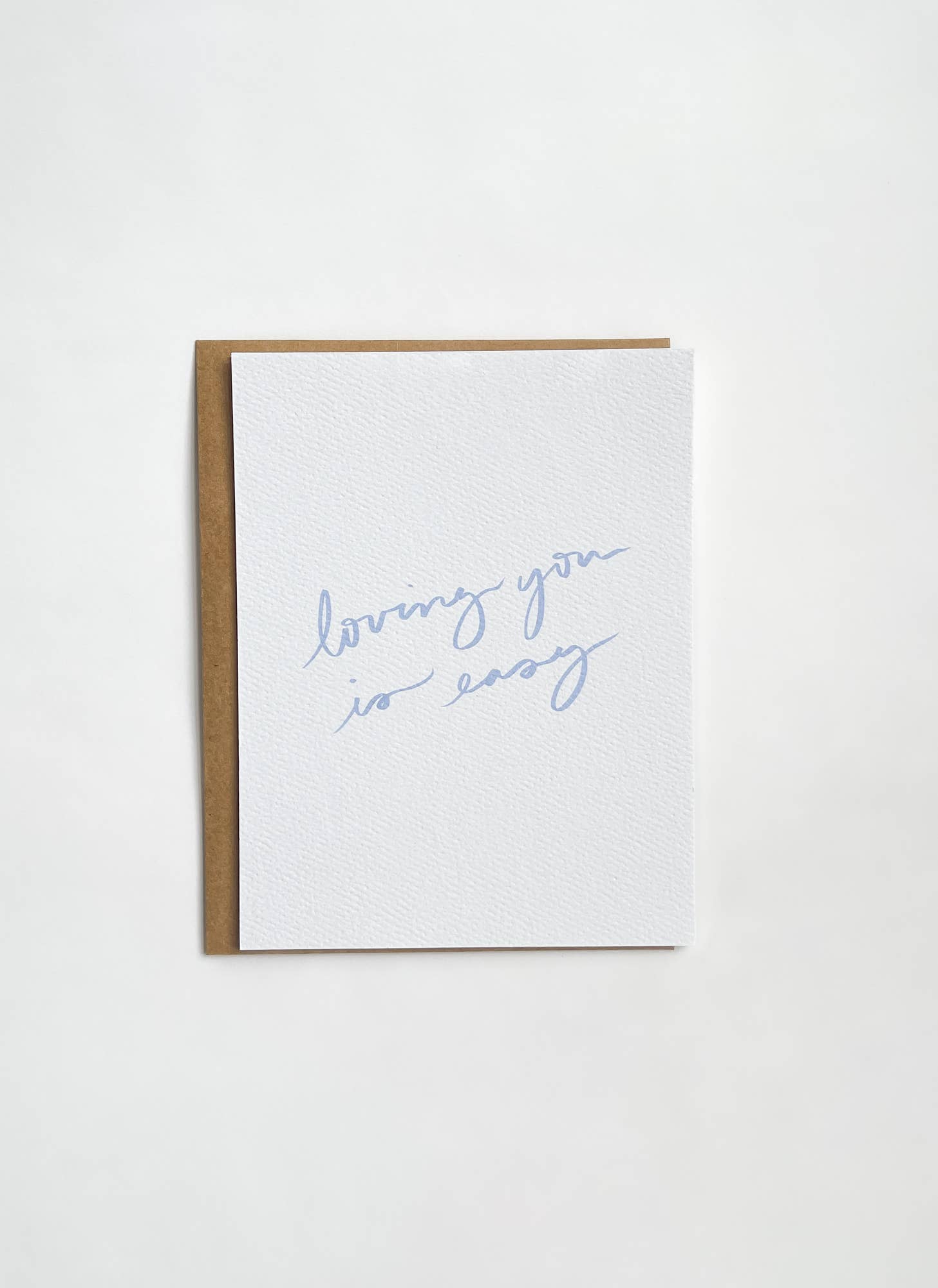 Loving You Is Easy Card