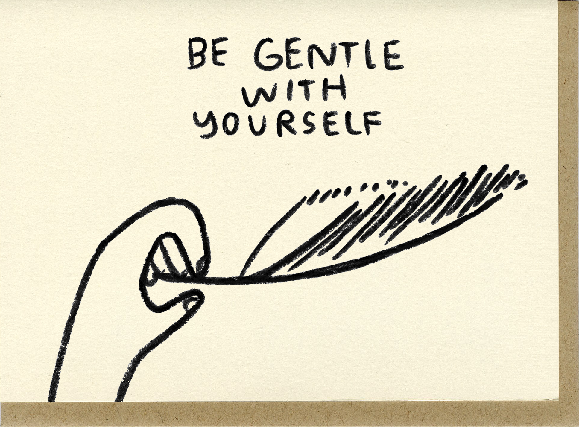 Be Gentle