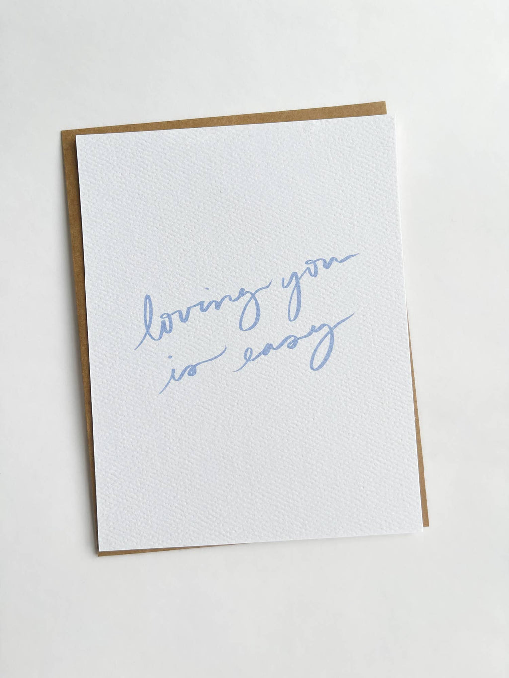 Loving You Is Easy Card